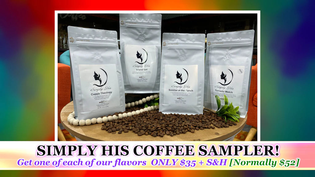 "Simply His" Coffee Sampler Special Offer