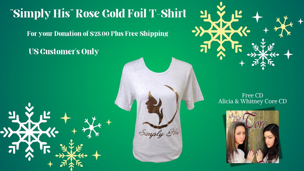 "Simply His" Rose Gold Shirt with Free CD